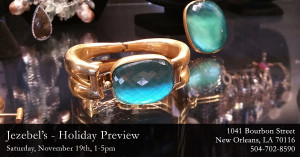 Jezebel's - Holiday Preview Saturday, November 19, 1-5pm, 1041 Bourbon Street, New Orleans, LA 70116 504-702-8590
